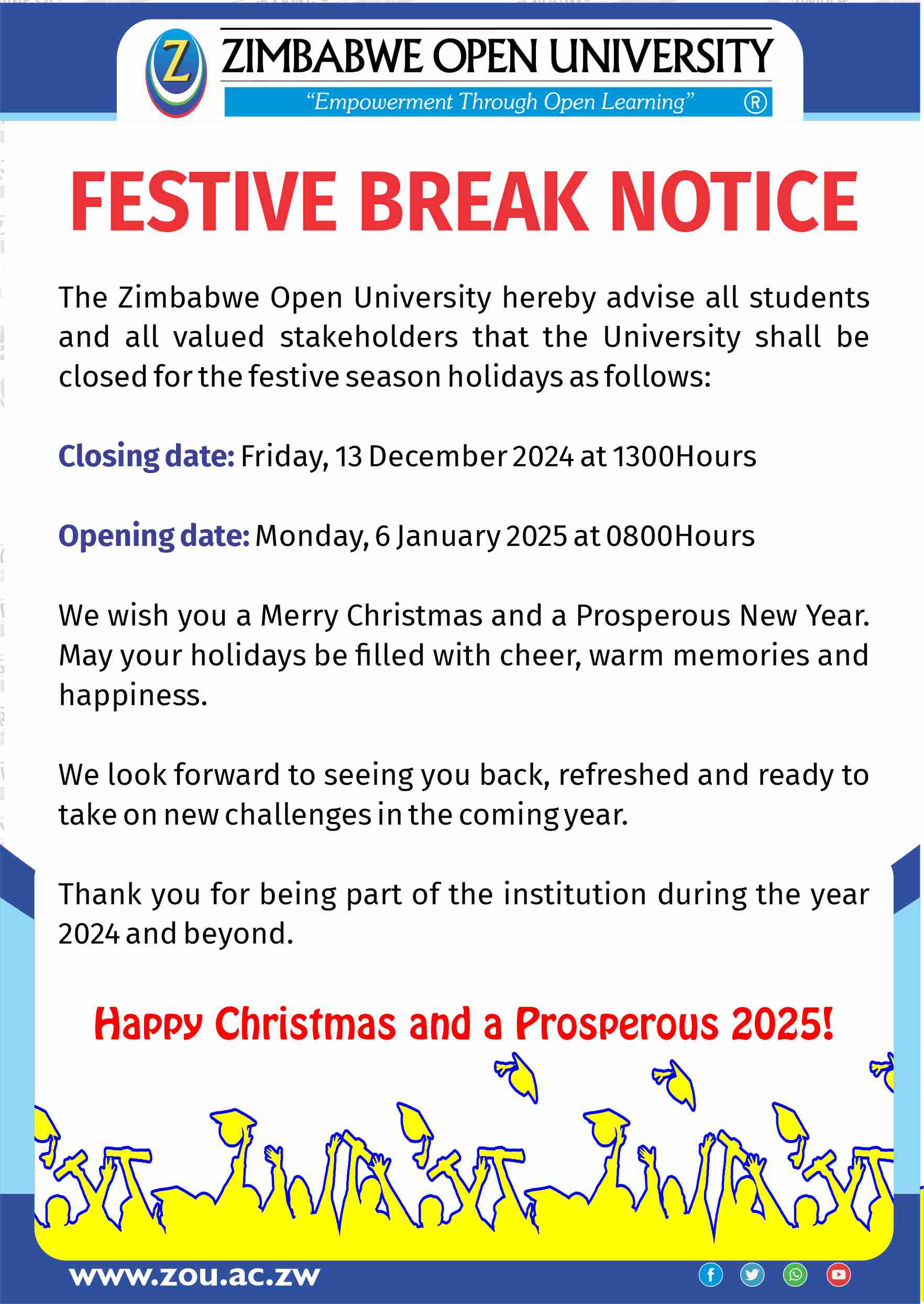 FESTIVE SEASON BREAK